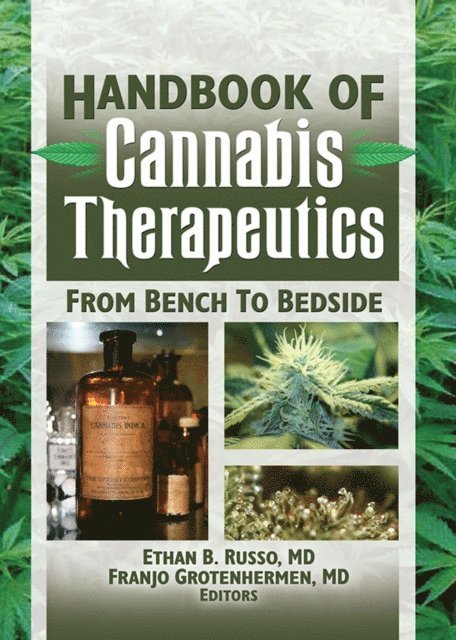 Franjo Grotenhermen, Ethan Russo - Handbook of Cannabis Therapeutics, E-bok