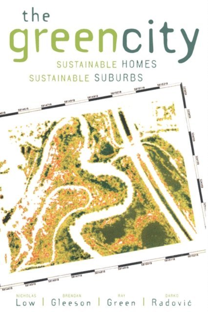 Darko Radovic, Ray Green, Brendon Gleeson, Nicholas Low - Green City, E-bok