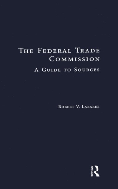 Robert V. Labaree - Federal Trade Commission, E-bok