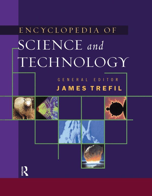 James Trefil - Encyclopedia of Science and Technology, E-bok