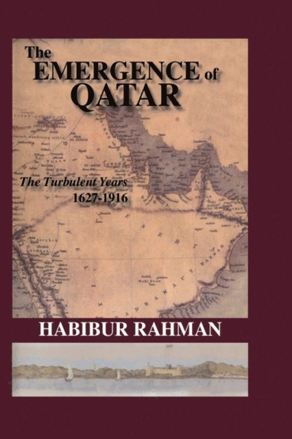 Rahman - Emergence Of Qatar, E-bok
