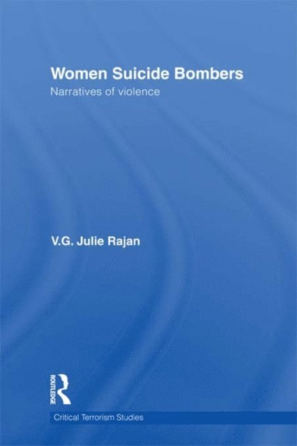 V. G. Julie Rajan - Women Suicide Bombers, E-bok