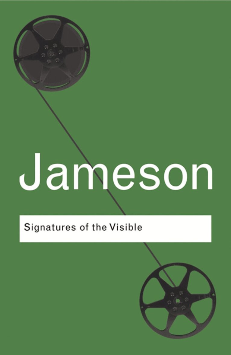 Fredric Jameson - Signatures of the Visible, E-bok