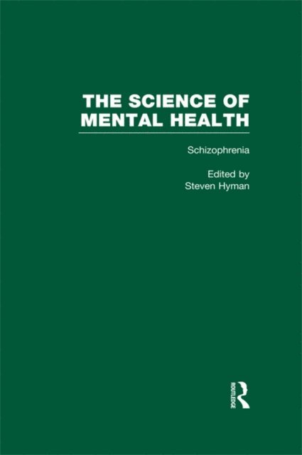 Steven E. Hyman - Schizophrenia, E-bok
