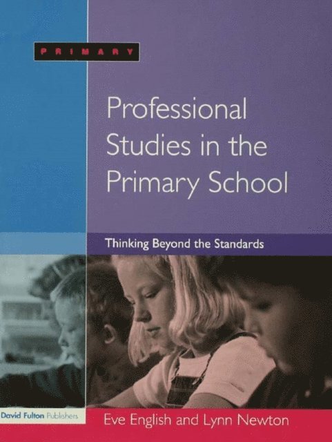 Lynn Newton, Eve English - Professional Studies in the Primary School, E-bok