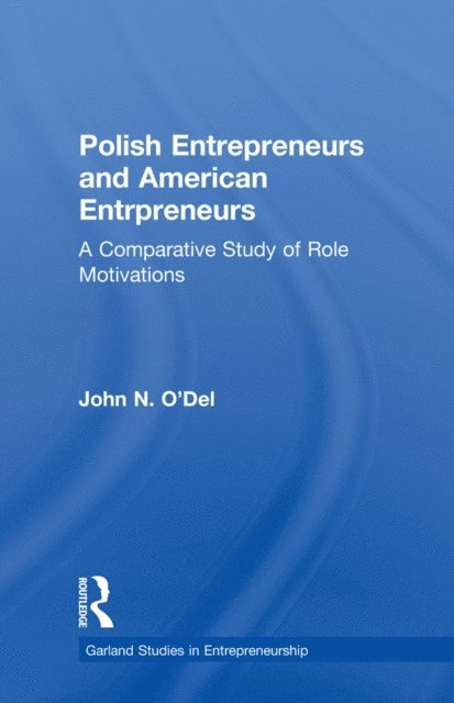 John O'Del - Polish Entrepreneurs and American Entrepreneurs, E-bok