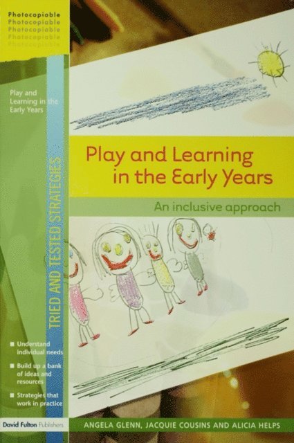 Alicia Helps, Jacquie Cousins, Angela Glenn - Play and Learning in the Early Years, E-bok