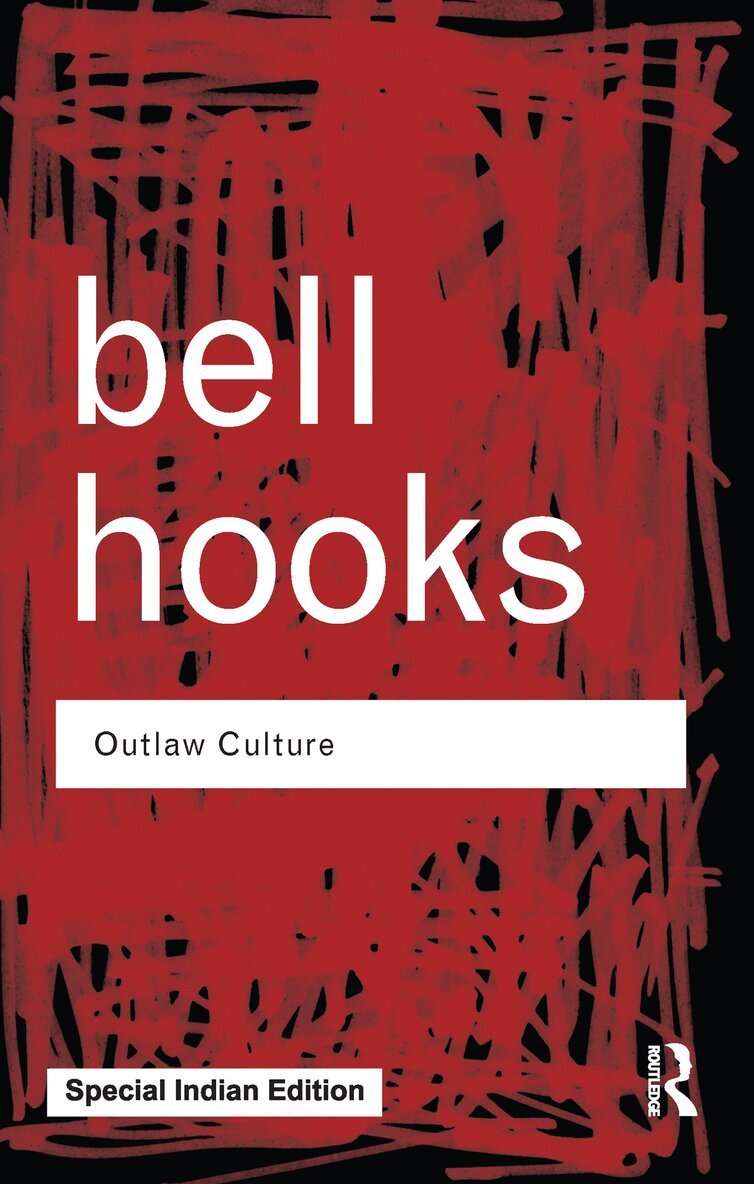 bell hooks - Outlaw Culture, E-bok