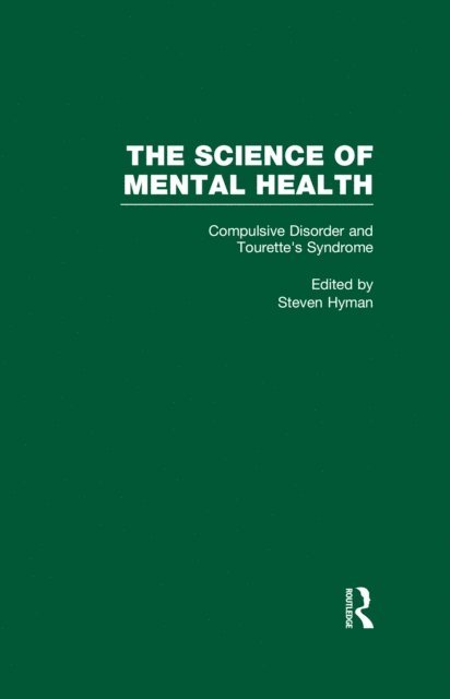 Steven E. Hyman - Obsessive-Compulsive Disorder and Tourette's Syndrome, E-bok