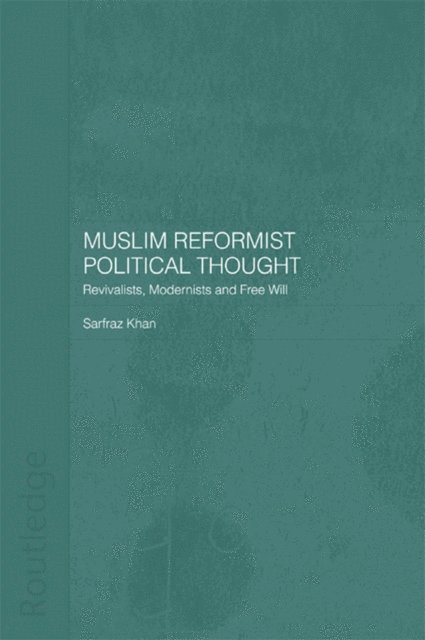 Sarfraz Khan - Muslim Reformist Political Thought, E-bok