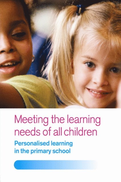 Joan Dean - Meeting the Learning Needs of All Children, E-bok