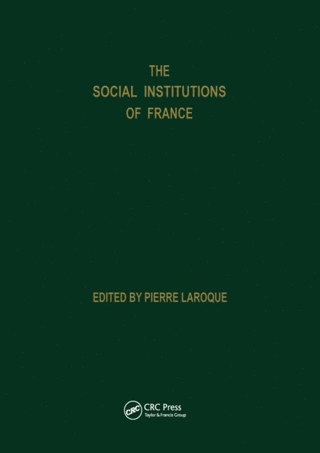 Roy Evans, Patricia Evans, Pierre Laroque - Social Institutions Of France, E-bok