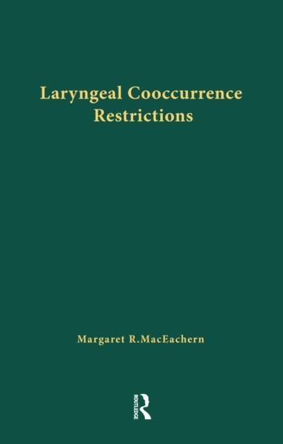 Laryngeal Cooccurrence Restrictions