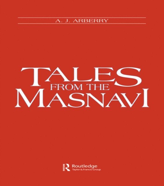 A. J Arberry - Tales from the Masnavi, E-bok