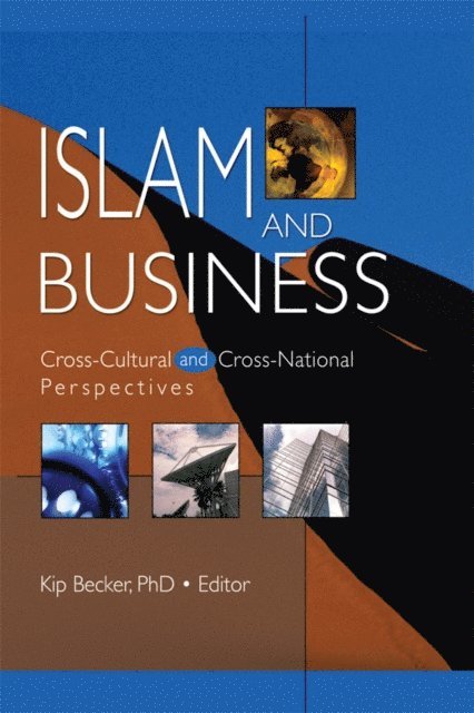 Kip Becker - Islam and Business, E-bok