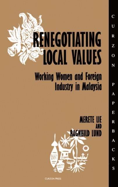 Ragnhild Lund, Merete Lie - Renegotiating Local Values, E-bok