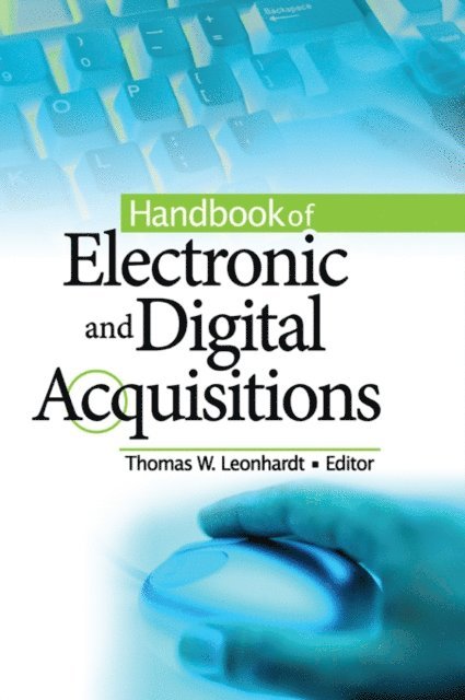 Thomas W Leonhardt - Handbook of Electronic and Digital Acquisitions, E-bok