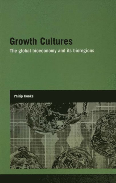 Philip Cooke - Growth Cultures, E-bok