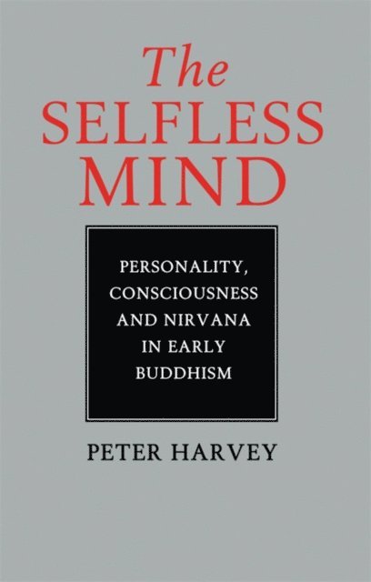 Peter Harvey - Selfless Mind, E-bok