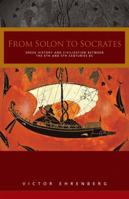 V. Ehrenberg - From Solon to Socrates, E-bok