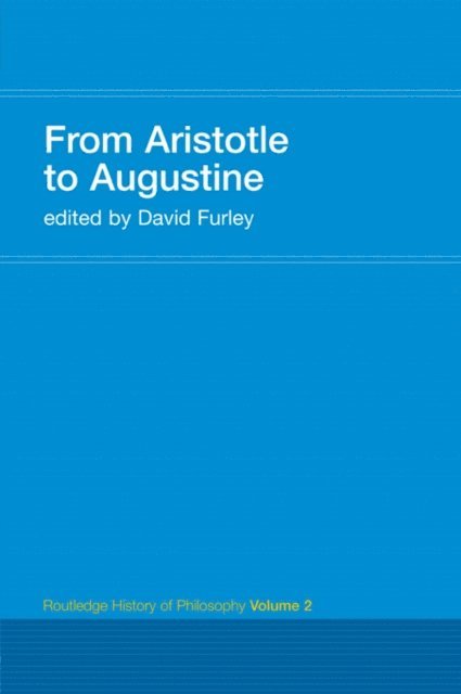 David Furley - From Aristotle to Augustine, E-bok