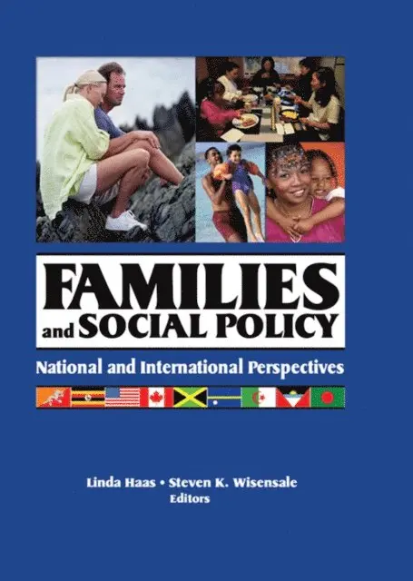 Steven K. Wisensale, Linda Haas - Families and Social Policy, E-bok. Tillgänglighet: Lägg i varukorg