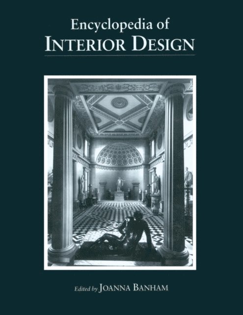 Joanna Banham - Encyclopedia of Interior Design, E-bok