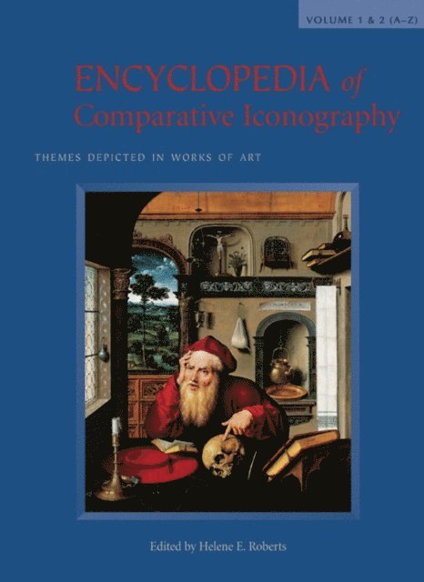 Helene E. Roberts - Encyclopedia of Comparative Iconography, E-bok