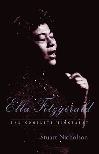 Stuart Nicholson - Ella Fitzgerald, E-bok