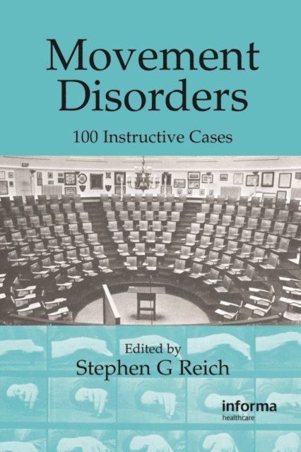 Stephen G. Reich - Movement Disorders, E-bok