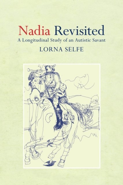 Lorna Selfe - Nadia Revisited, E-bok