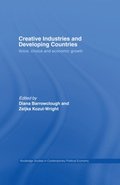 Creative Industries and Developing Countries
