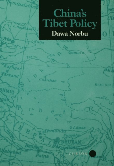 Dawa Norbu - China's Tibet Policy, E-bok