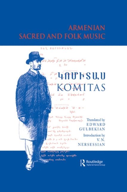 Vrej N. Nersessian, Vrej N Nersessian, Komitas Vardapet Komitas - Armenian Sacred and Folk Music, E-bok
