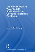 Human Right to Water and its Application in the Occupied Palestinian Territories