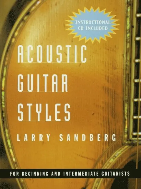 Larry Sandberg - Acoustic Guitar Styles, E-bok. Tillgänglighet: Lägg i varukorg