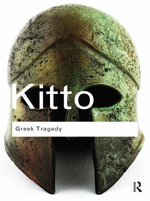 H. D. F. Kitto - Greek Tragedy, E-bok