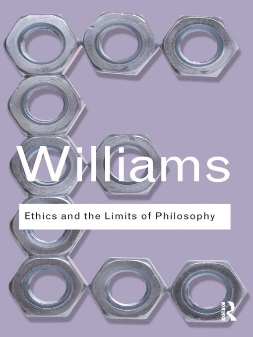 Bernard Williams - Ethics and the Limits of Philosophy, E-bok
