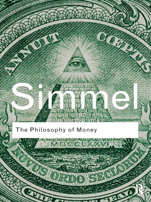 Georg Simmel, David Frisby - Philosophy of Money, E-bok