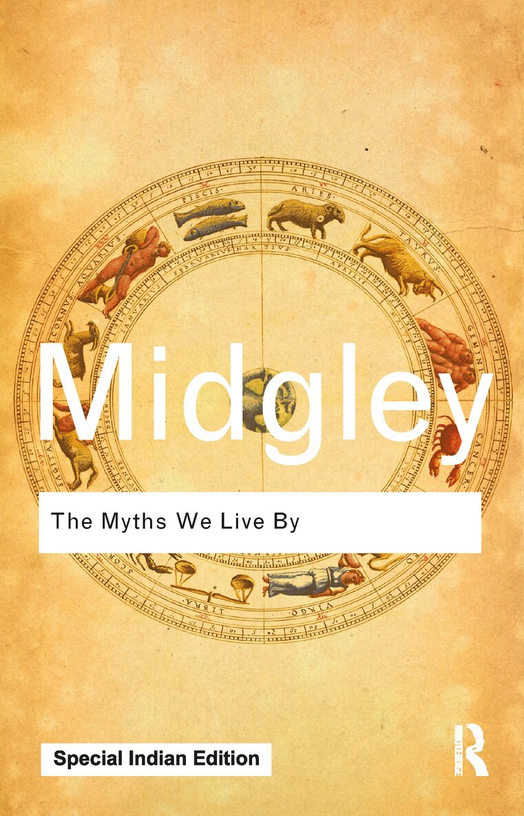 Mary Midgley - Myths We Live By, E-bok