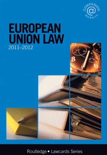 Routledge - European Union Lawcards 2011-2012, E-bok