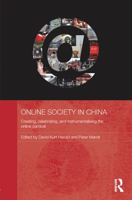 Peter Marolt, David Kurt Herold - Online Society in China, E-bok