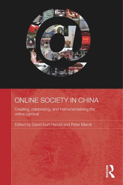 Peter Marolt, David Kurt Herold - Online Society in China, E-bok