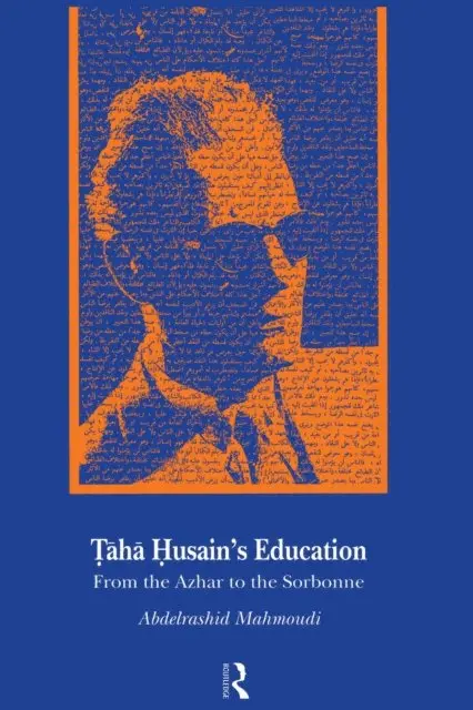Abdelrashid Mahmoudi - Taha Husain's Education, E-bok. Tillgänglighet: Lägg i varukorg