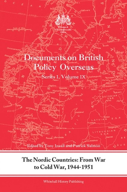 Patrick Salmon, Tony Insall - Nordic Countries: From War to Cold War, 1944-51, E-bok