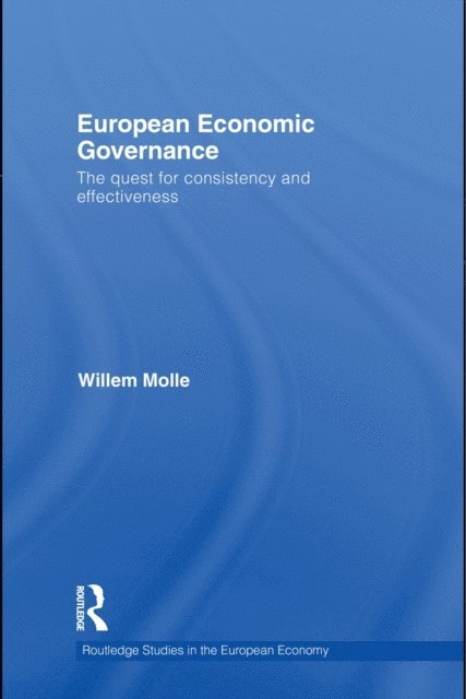 Willem Molle - European Economic Governance, E-bok
