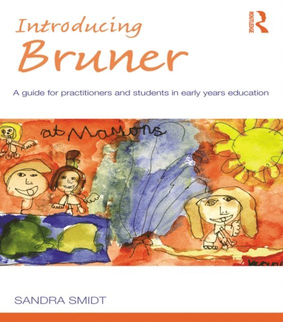 Sandra Smidt - Introducing Bruner, E-bok