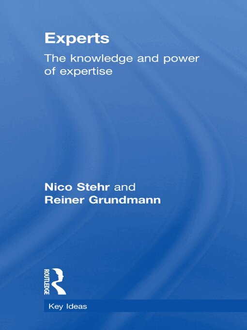Nico Stehr, Reiner Grundmann - Experts, E-bok