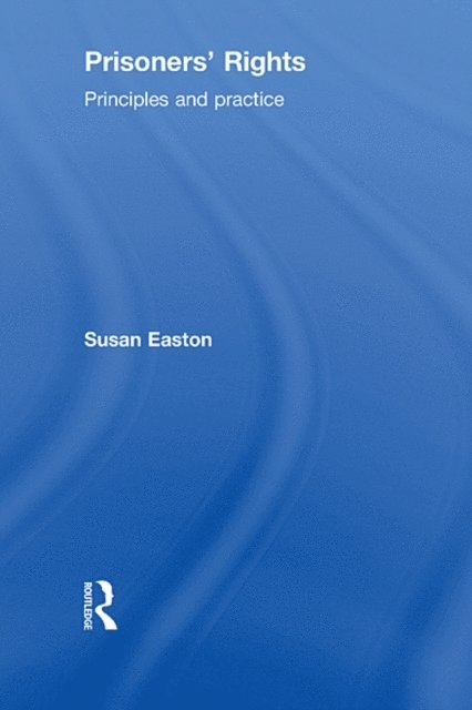 Susan Easton - Prisoners' Rights, E-bok