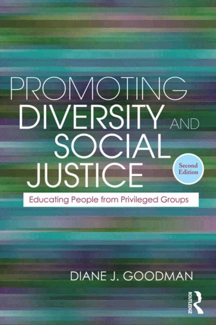 Diane J. Goodman - Promoting Diversity and Social Justice, E-bok